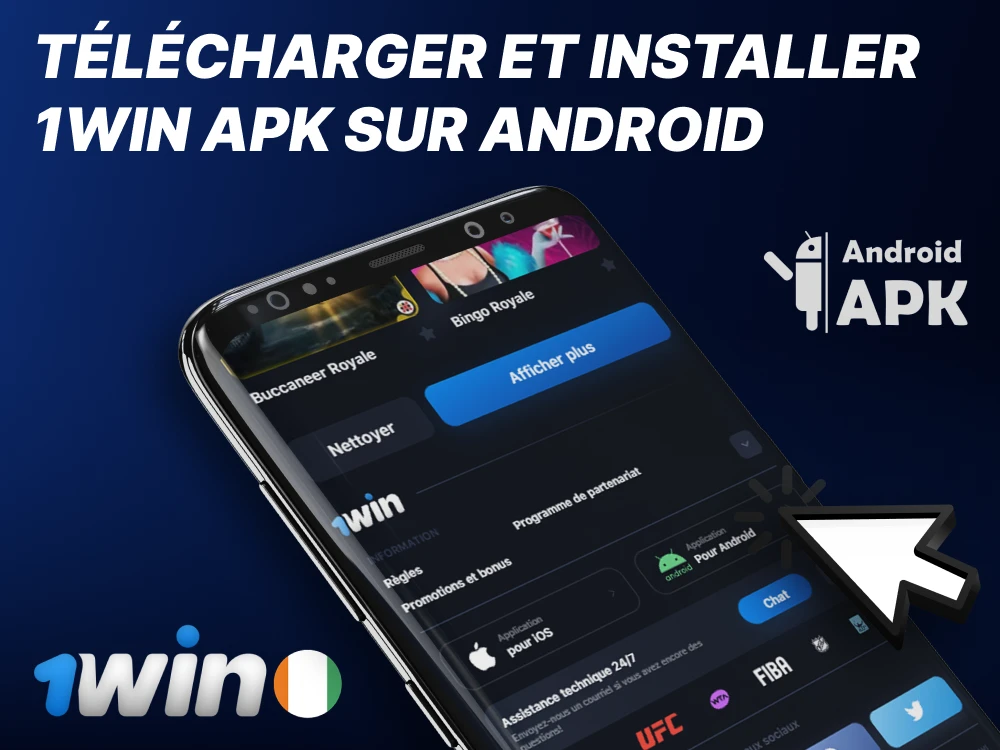 Télécharger et installer 1Win APK sur Android