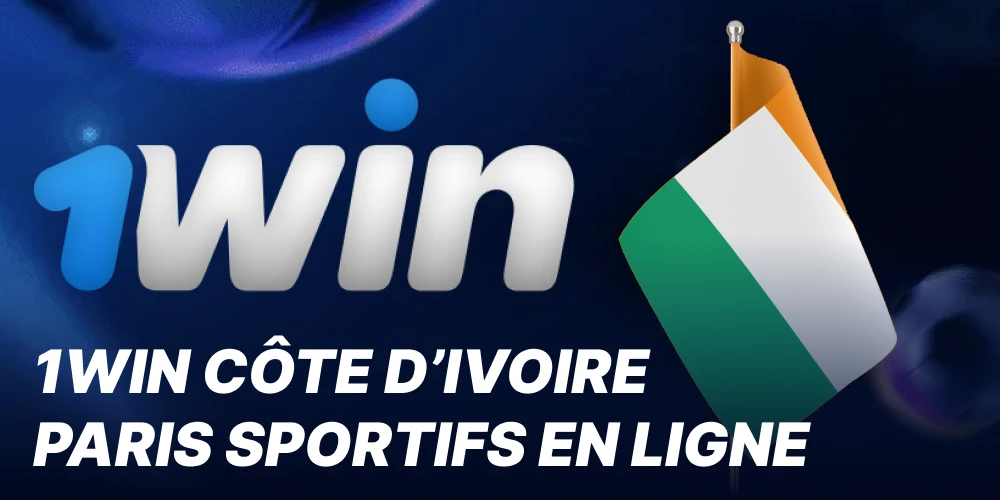 1win Côte D'ivoire paris sportifs