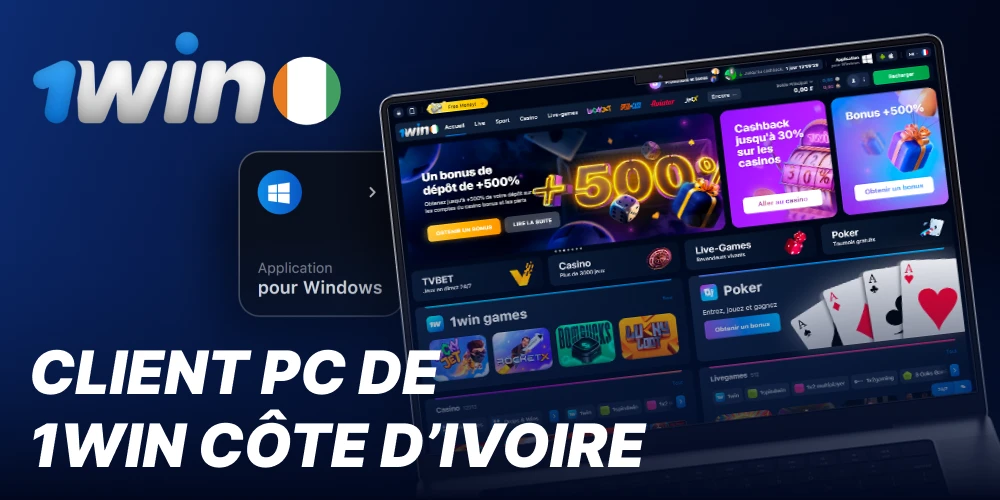 Logiciel PC 1Win Côte d'Ivoire